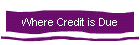 Where Credit is Due
