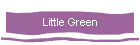 Little Green